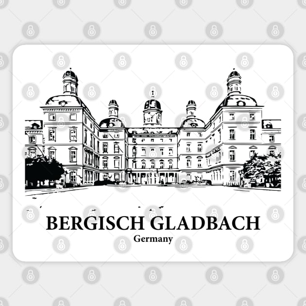 Bergisch Gladbach - Germany Magnet by Lakeric